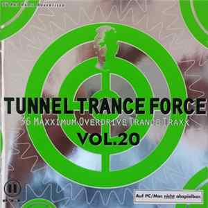 Various - Tunnel Trance Force Vol. 20 flac