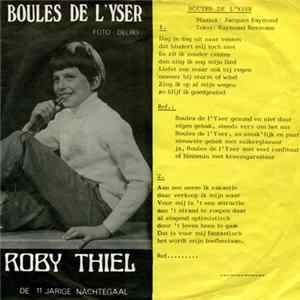 Roby Thiel - Dierenprotest / Boules De L'Yser flac