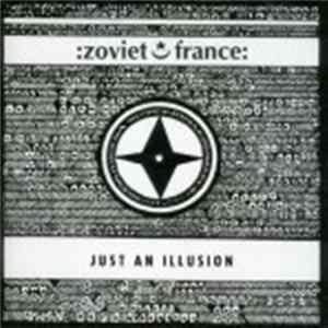 Zoviet France - Just An Illusion flac