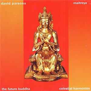 David Parsons - Maitreya - The Future Buddha flac