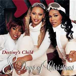 Destiny's Child - 8 Days Of Christmas flac