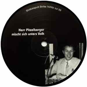 Herr Pitzelberger - Mischt Sich Unters Volk flac