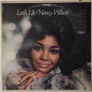 Nancy Wilson - Lush Life flac