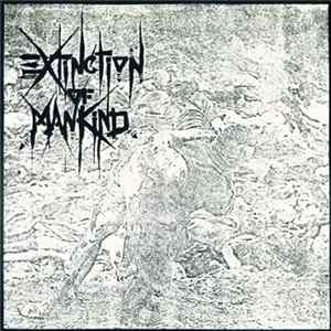 Extinction Of Mankind / Warcollapse - Extinction Of Mankind / Massgenocide flac