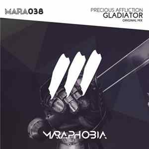 Precious Affliction - Gladiator flac