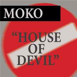 Moko - House Of Devil flac