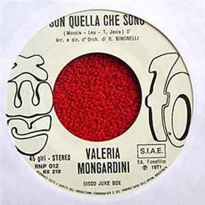 Valeria Mongardini / Tony Caprio - Son Quello Che Sono / Manca L'Uomo flac