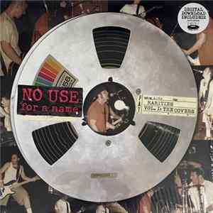 No Use For A Name - Rarities Vol. 1: The Covers flac