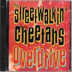 The Streetwalkin' Cheetahs - Overdrive flac