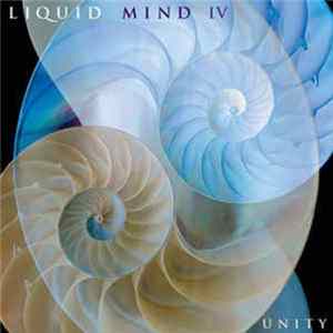 Liquid Mind - Liquid Mind IV: Unity flac