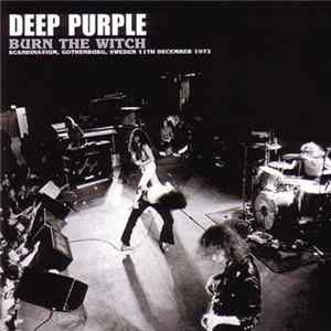 Deep Purple - Burn The Witch flac