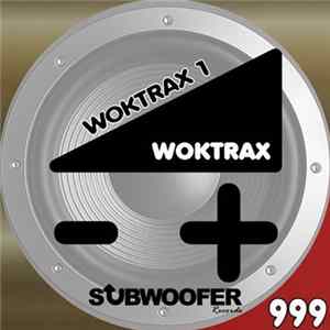 Woktrax - Woktrax 1 flac