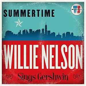 Willie Nelson - Summertime: Willie Nelson Sings Gershwin flac