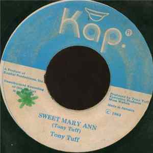 Tony Tuff - Sweet Mary Ann flac