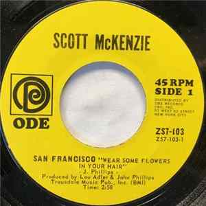 Scott McKenzie - San Francisco "Wear Some Flowers In Your Hair" flac