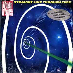 The Broken Homes - Straight Line Through Time flac