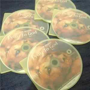 Fuck Your Dogma - Pray To God flac