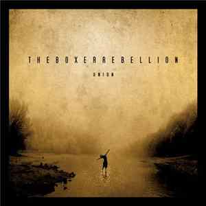 TheBoxerRebellion - Union flac