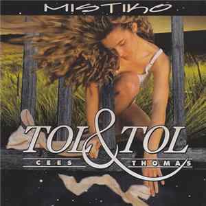 Cees Tol & Thomas Tol - Mistiko flac