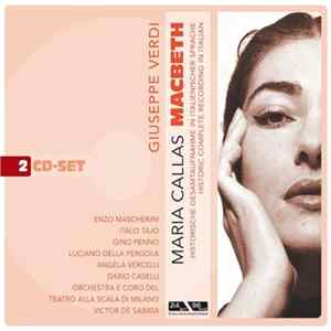 Verdi / Maria Callas / Enzo Mascherini / Italo Tajo / Gino Penno / Coro E Orchestra Del Teatro Alla Scala, Victor De Sabata - Macbeth flac