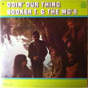 Booker T. & The MG's - Doin' Our Thing flac