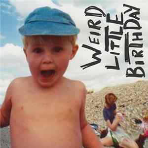 Happyness - Weird Little Birthday flac