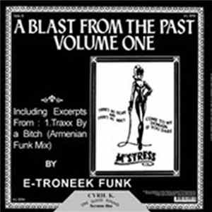 E-Troneek Funk - A Blast From The Past flac