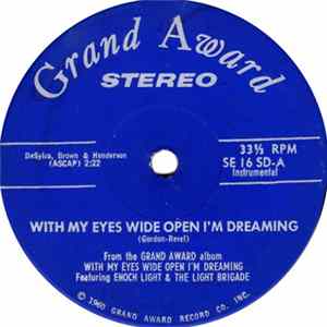 Enoch Light & The Light Brigade - With My Eyes Wide Open I'm Dreaming flac