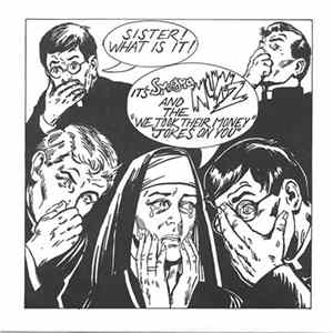 Smegma And The Nunz - We Took Their Money / Jokes On You flac