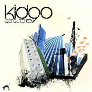 Kid 90 - Get Glitched EP flac