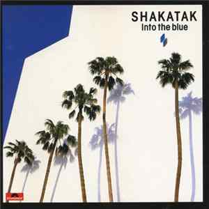 Shakatak - Into The Blue flac