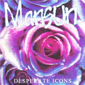 Mansun - Desperate Icons flac
