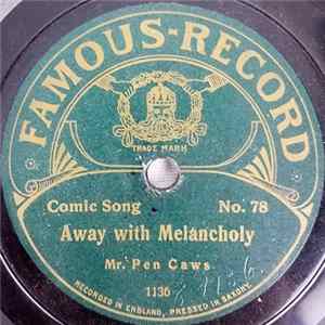 Mr. Pen Caws - Away With Melancholy / The Jolly Man flac