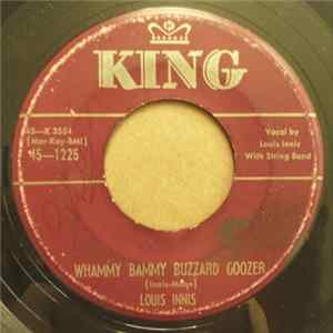 Louis Innis - Whammy Bammy Buzzard Goozer / What A Way To Die flac