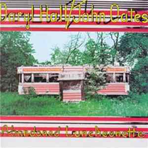 Daryl Hall & John Oates - Abandoned Luncheonette flac
