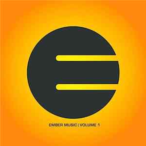 Various - Ember Music Volume 1 flac