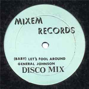 General Johnson - (Baby) Let's Fool Around flac