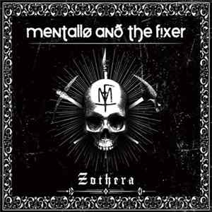 Mentallø And The Fixer - Zothera flac