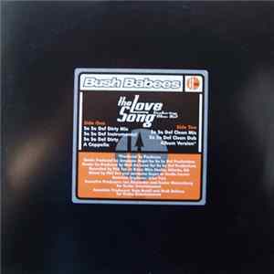 Bush Babees - The Love Song (So So Def Mix) flac