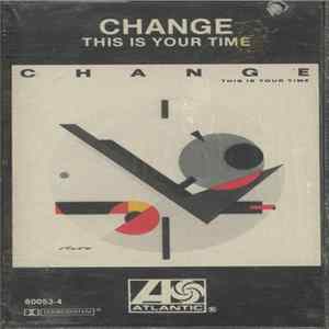 Change - This Is Your Time flac
