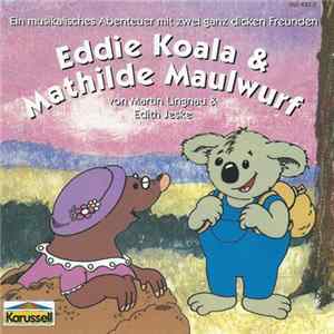 Martin Lingnau & Edith Jeske - Eddie Koala & Mathilde Maulwurf flac