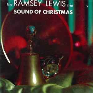 The Ramsey Lewis Trio - Sound Of Christmas flac