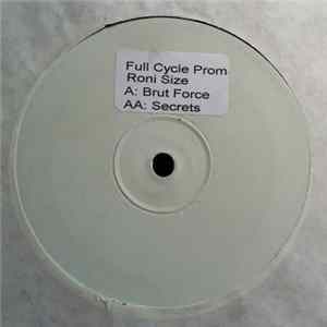 Roni Size - Brut Force / Secrets flac