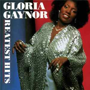 Gloria Gaynor - Greatest Hits flac