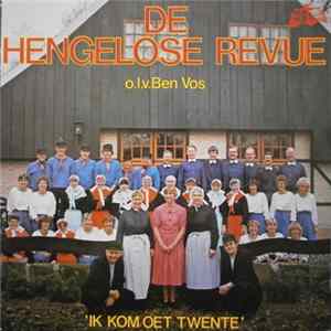 De Hengelose Revue - Ik Kom Oet Twente flac