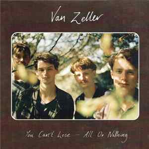 Van Zeller - You Can't Lose / All Or Nothing flac