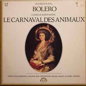 The Czech Philharmonic Orchestra, The Prague Symphony Orchestra - Bolero - Carnaval Des Animaux flac