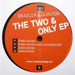 Bradler & Dualton - The Two & Only EP flac