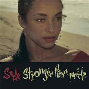 Sade - Stronger Than Pride flac
