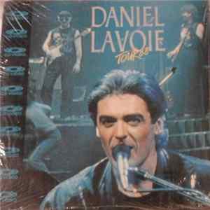 Daniel Lavoie - Tour 88 flac